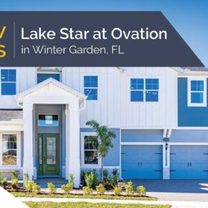 Lake Star at Ovation | New Homes for Sale in Winter Garden, Florida
